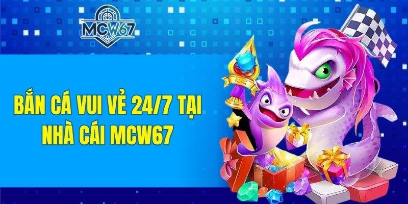 MCW67 44 Sảnh bắn cá của nhà cái thu hút rất nhiều lượt chơi